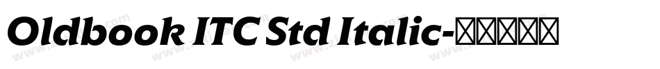 Oldbook ITC Std Italic字体转换